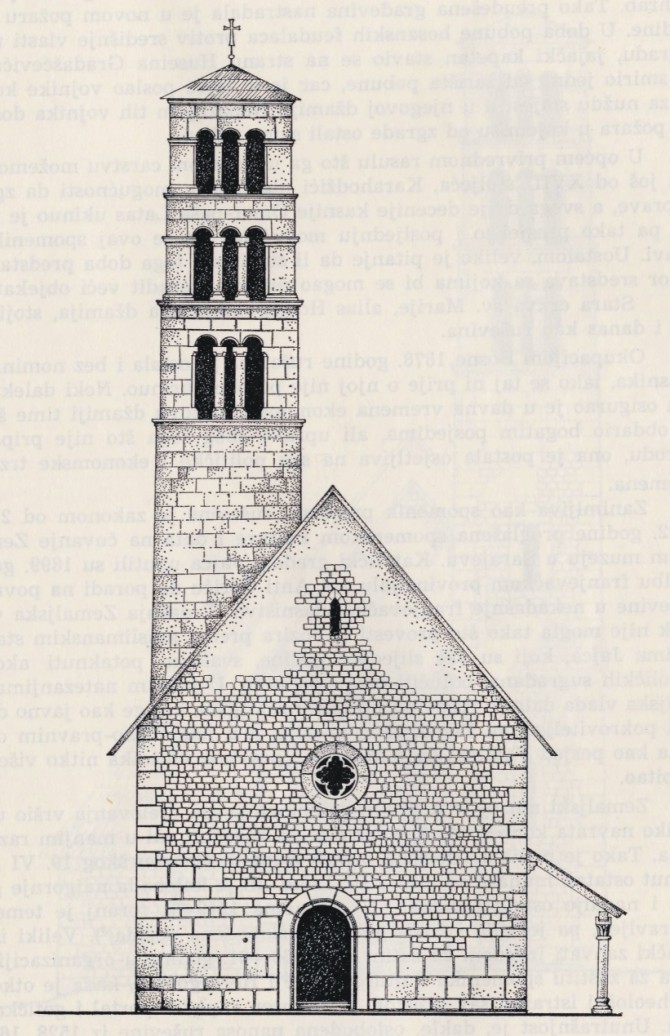 Crkva sv. Marije (pretvorena u Fethija, odnosno Sultan Sulejmanovu džamiju, 1528. godine) sa zvonikom sv. Luke, graditeljska cjelina